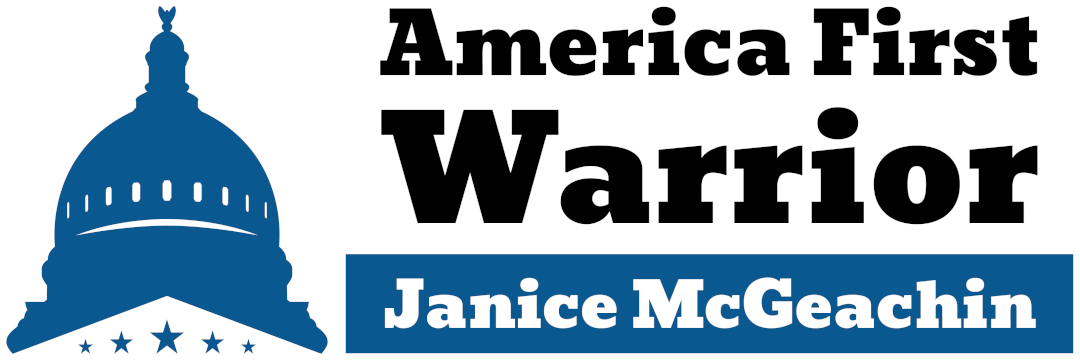 Janice McGeachin, America First Warrior